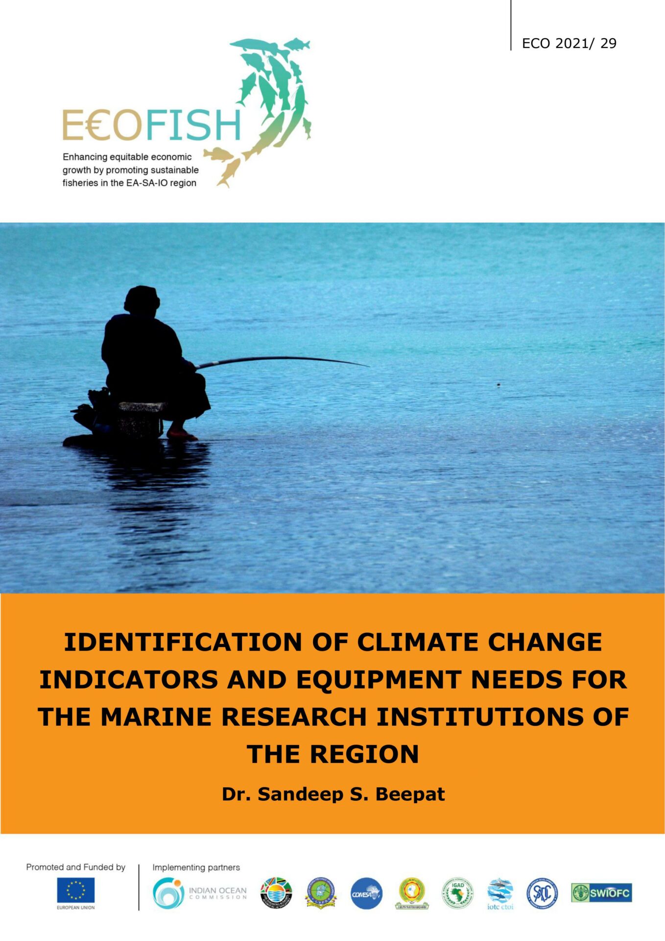 IDENTIFICATION OF CLIMATE CHANGE INDICATORS AND EQUIPMENT NEEDS FOR THE MARINE RESEARCH INSTITUTIONS OF THE REGION