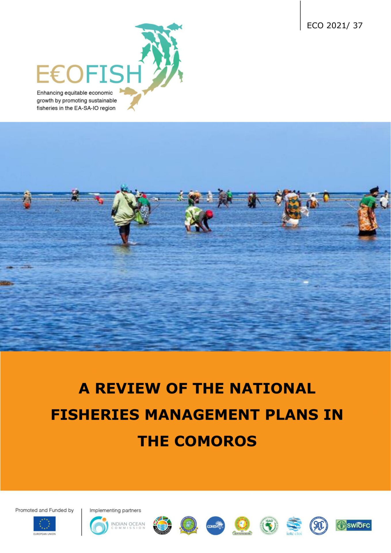 A REVIEW OF THE NATIONAL FISHERIES MANAGEMENT PLANS IN THE COMOROS